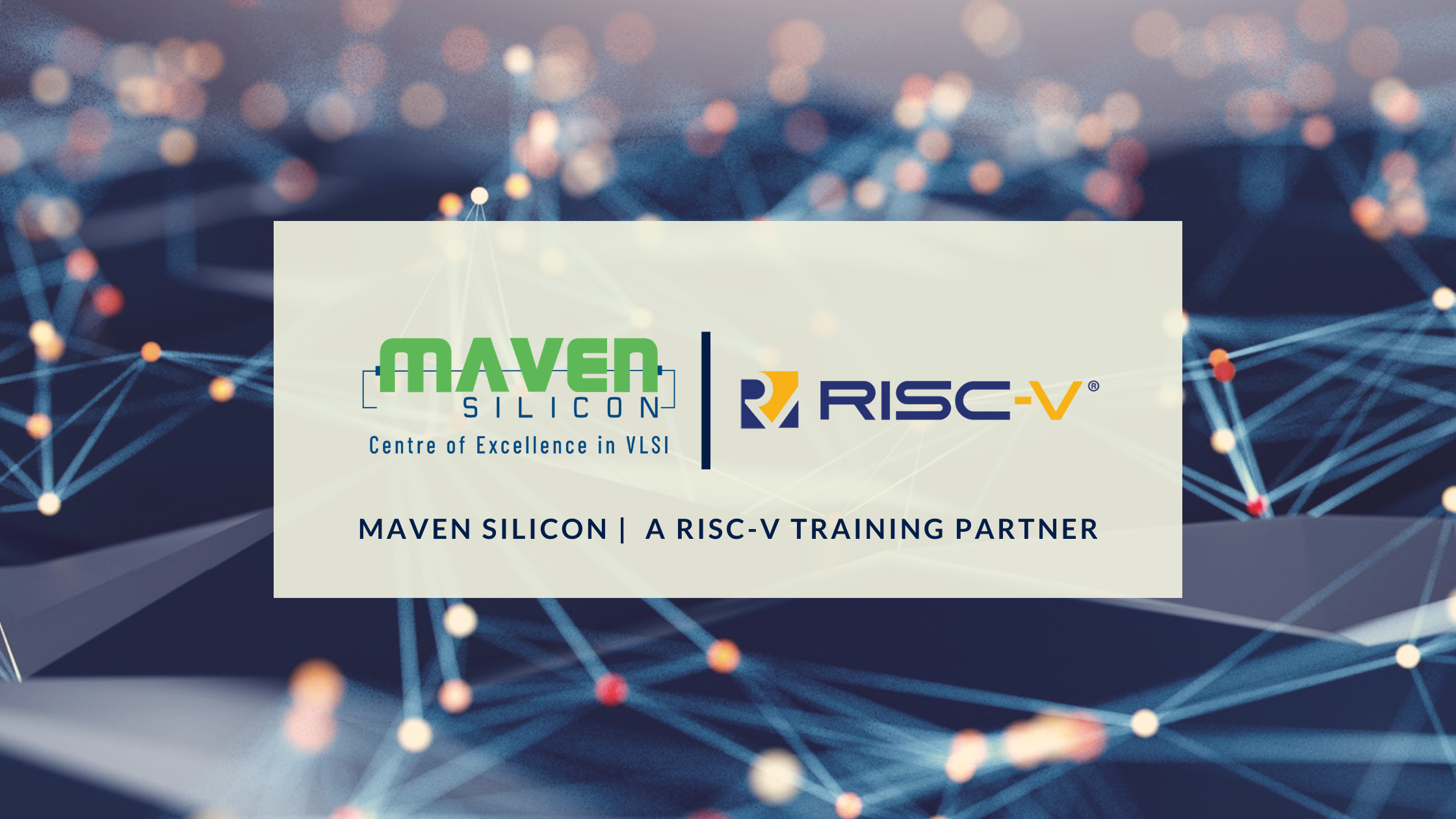 Maven Silicon – A RISC-V Training Partner - Maven Silicon