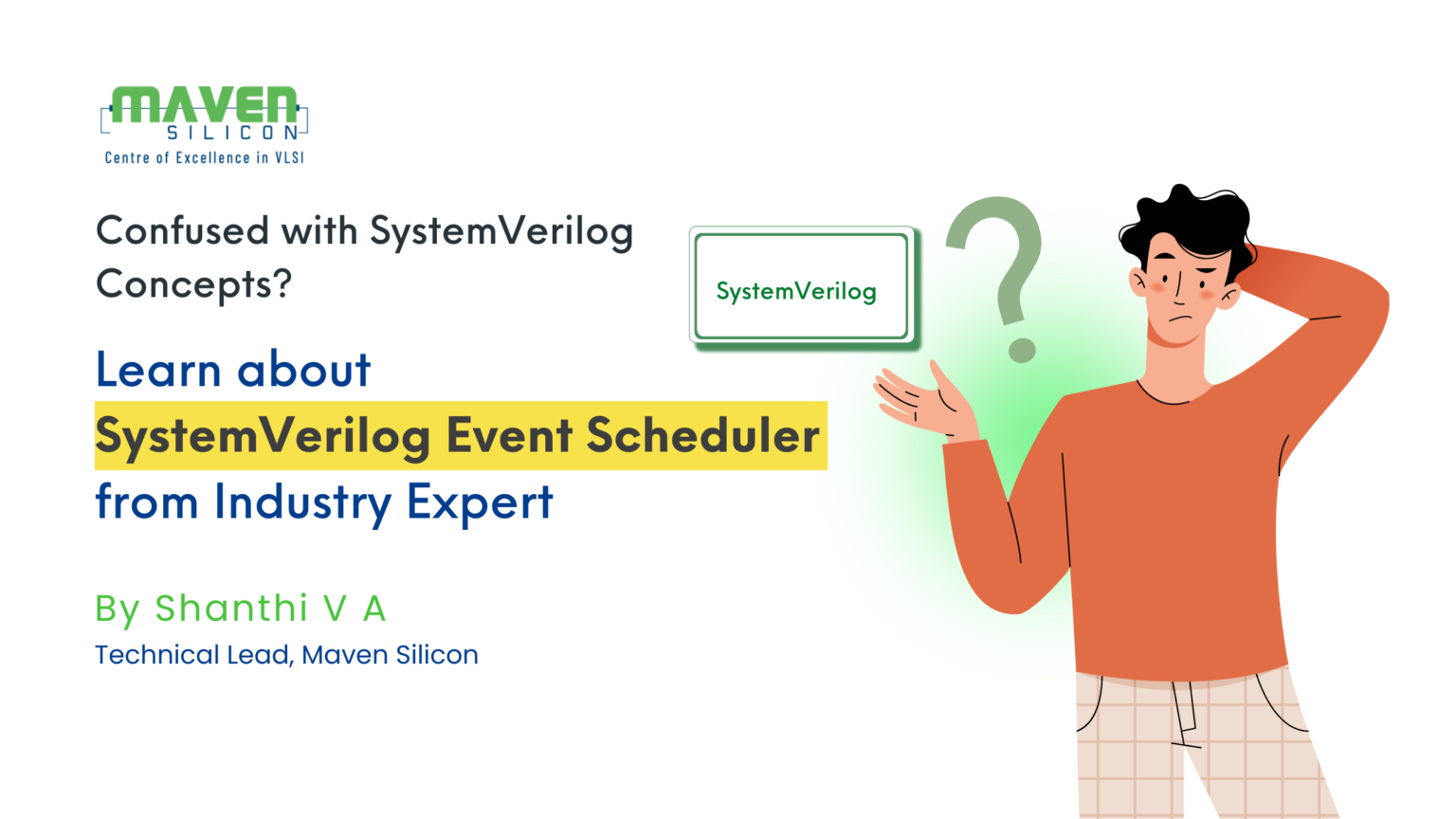 SystemVerilog Event Scheduler - Maven Silicon