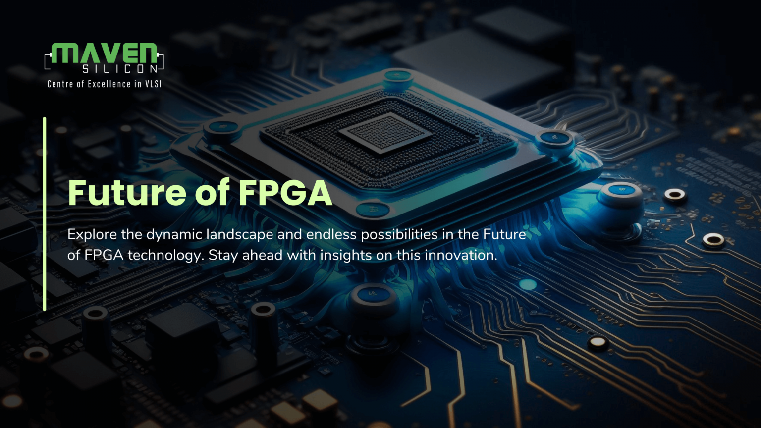 Future Of Fpga Maven Silicon 1058