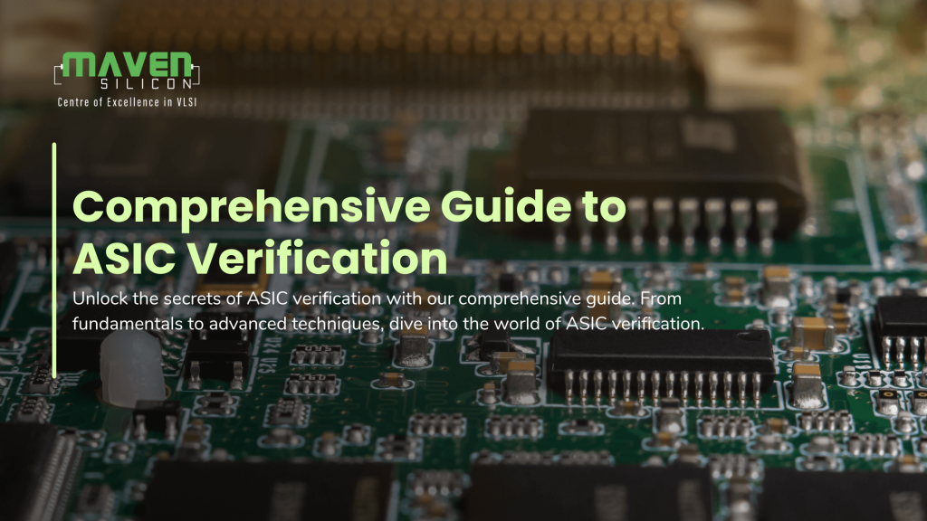 Comprehensive Guide to ASIC Verification