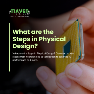What are the Steps in Physical Design?