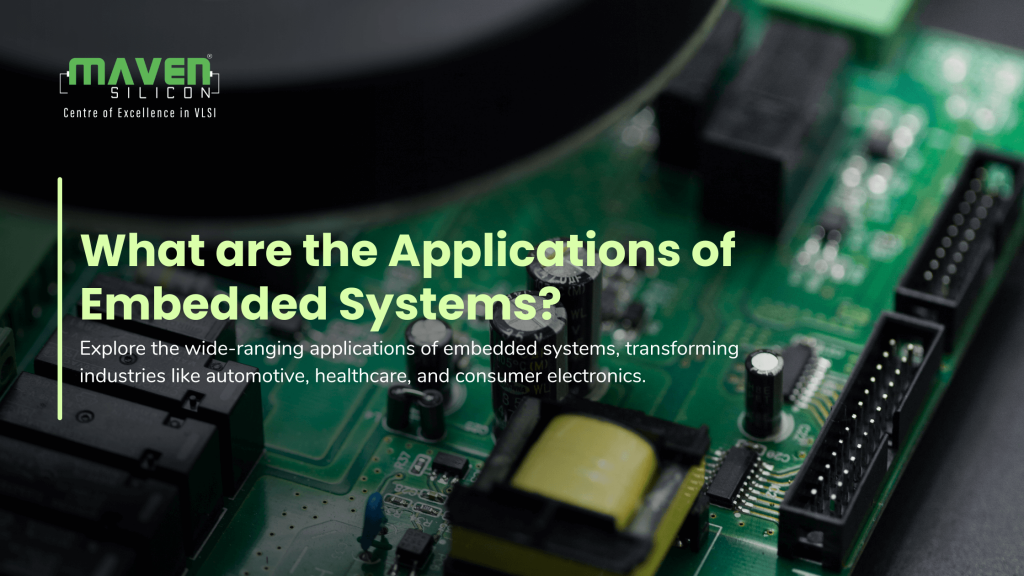 What are the Applications of Embedded Systems