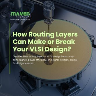 How Routing Layers Can Make or Break Your VLSI Design