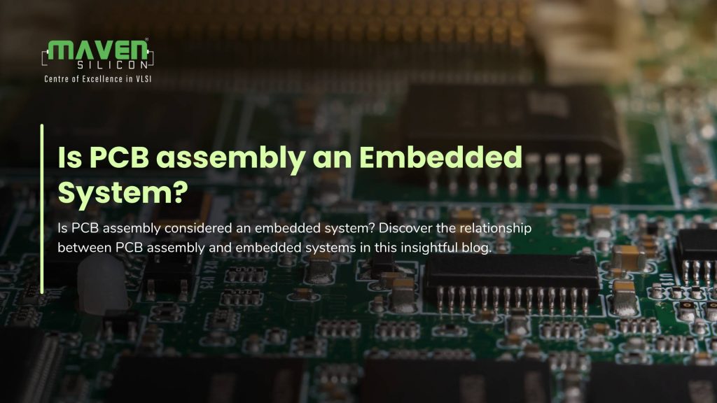 Is PCB Assembly an Embedded System