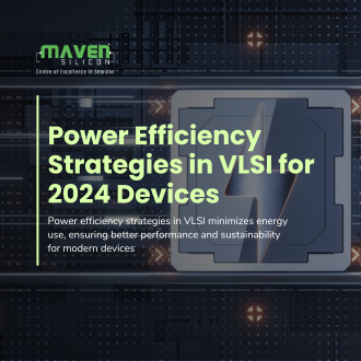 Power Efficiency Strategies in VLSI for 2024 Devices