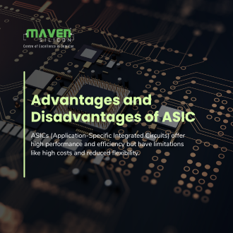 Advantages and Disadvantages of ASIC