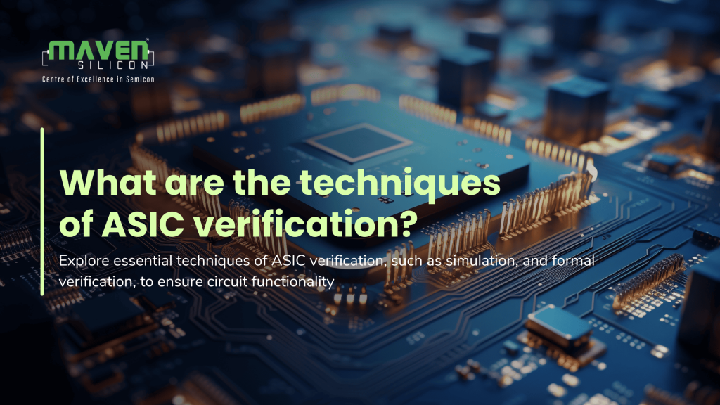 techniques in Asic verification